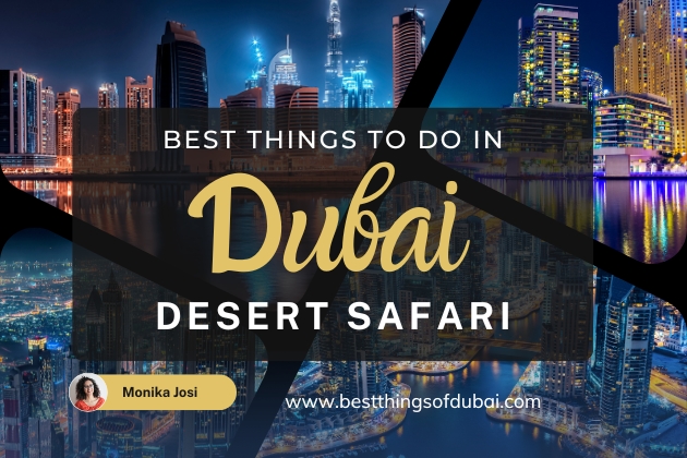 Best Things to Do in Dubai Desert Safari