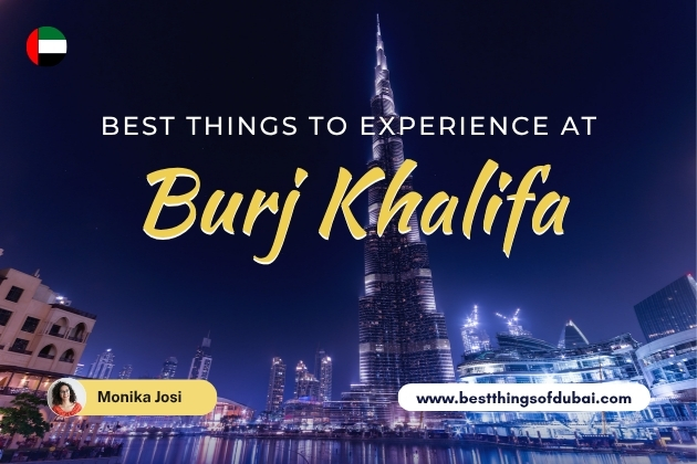 Best Things to Experience at Burj Khalifa