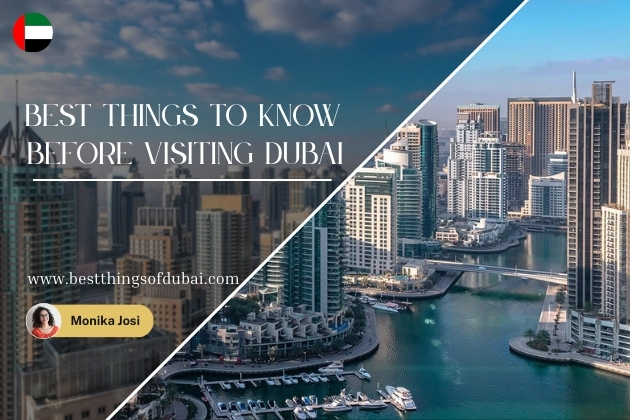 Best Things to Know Before Visiting Dubai